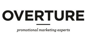 OVERTURE PROMOTIONAL MARKETING EXPERTS