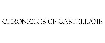 CHRONICLES OF CASTELLANE