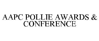 AAPC POLLIE AWARDS & CONFERENCE