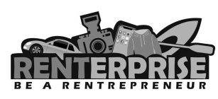 RENTERPRISE BE A RENTREPRENEUR