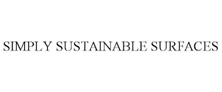 SIMPLY SUSTAINABLE SURFACES