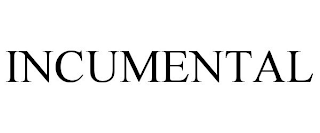 INCUMENTAL