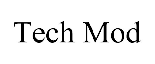TECH MOD