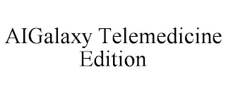 AIGALAXY TELEMEDICINE EDITION