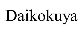 DAIKOKUYA