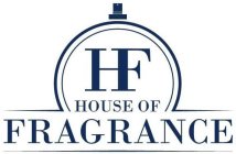 HF HOUSE OF FRAGRANCE