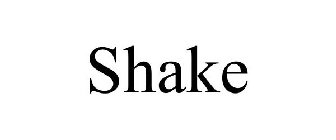 SHAKE