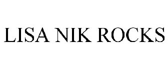 LISA NIK ROCKS