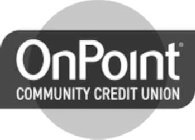 ONPOINT COMMUNITY CREDIT UNION