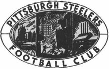 PITTSBURGH STEELERS FOOTBALL CLUB