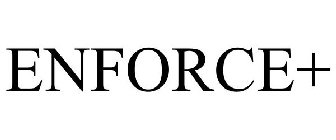 ENFORCE+
