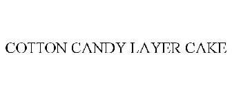 COTTON CANDY LAYER CAKE