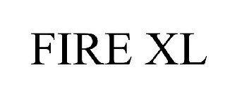 FIRE XL