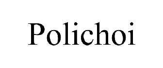 POLICHOI