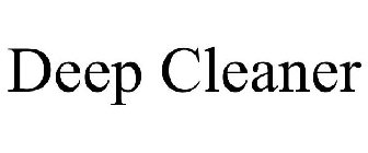 DEEP CLEANER