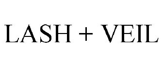LASH + VEIL
