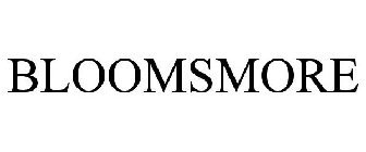 BLOOMSMORE