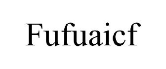 FUFUAICF