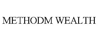 METHODM WEALTH
