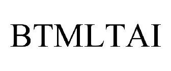 BTMLTAI
