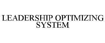 LEADERSHIP OPTIMIZING SYSTEM