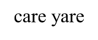 CARE YARE