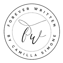 FW FOREVER WRITTEN BY CAMILLA SIMONE
