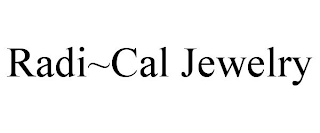 RADI~CAL JEWELRY