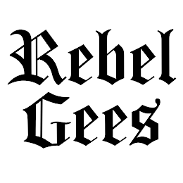 REBEL GEES