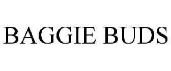 BAGGIE BUDS