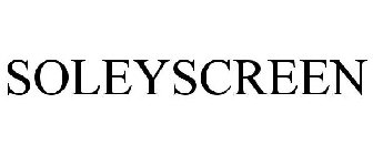 SOLEYSCREEN