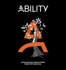 ABILITY A CLEAN NATURAL ENERGY DRINK MADE WITH GUAYUSA
