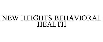 NEW HEIGHTS BEHAVIORAL HEALTH