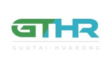 GTHR GUOTAI-HUARONG
