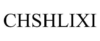 CHSHLIXI
