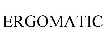 ERGOMATIC