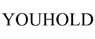YOUHOLD