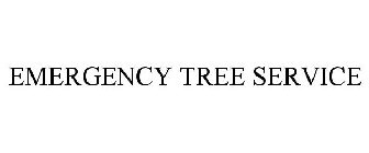 EMERGENCY TREE SERVICE