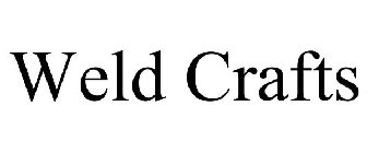WELD CRAFTS