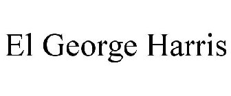 EL GEORGE HARRIS