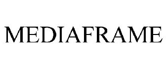 MEDIAFRAME
