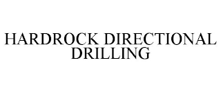 HARDROCK DIRECTIONAL DRILLING