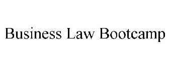 BUSINESS LAW BOOT CAMP