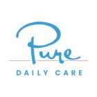PURE DAILY CARE