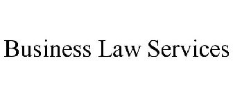 BUSINESS LAW SERVICES