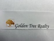 GOLDEN TREE REALTY