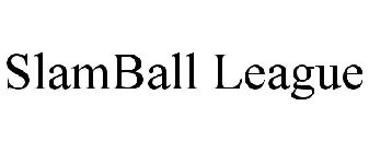 SLAMBALL LEAGUE