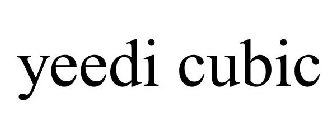 YEEDI CUBIC