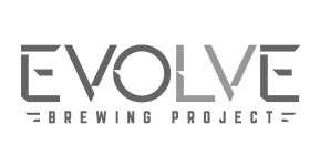EVOLVE BREWING PROJECT