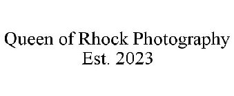 QUEEN OF RHOCK PHOTOGRAPHY EST. 2023